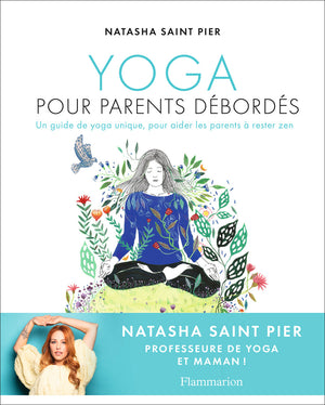 Yoga pour parents débordés