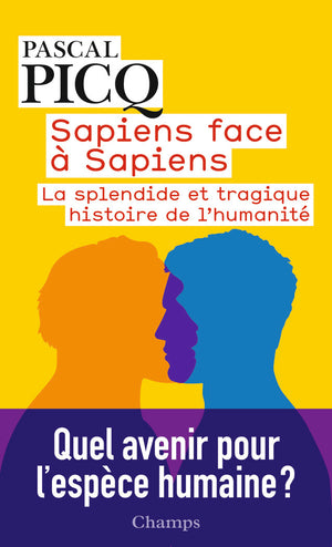 Sapiens face à Sapiens