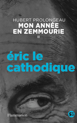 Éric le cathodique