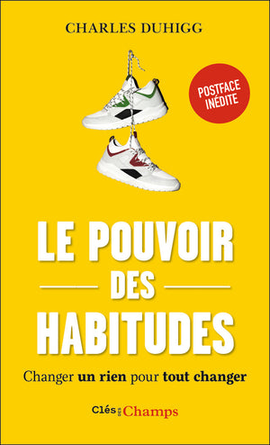 Le pouvoir des habitudes