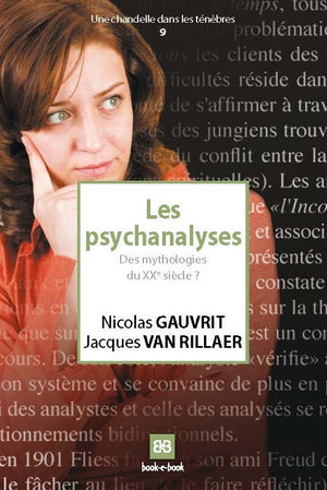 Les psychanalyses: Des mythologies du XXe siècle ?