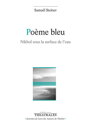 Poème bleu: Nikhol sous la surface de l'eau