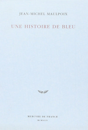 Une histoire de bleu