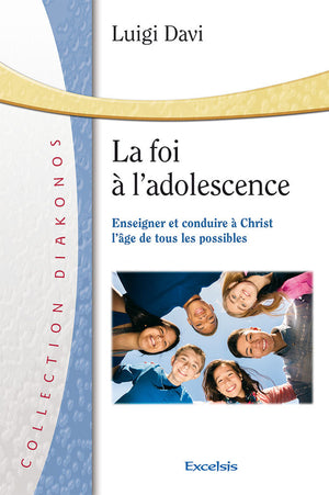 La foi à l'adolescence