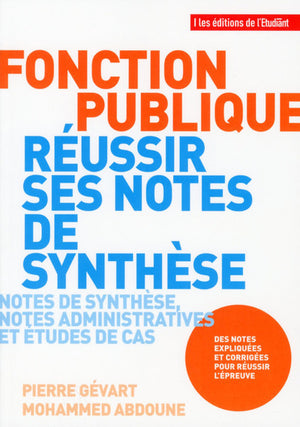 Fonction publique - Réussir ses notes de synthèse