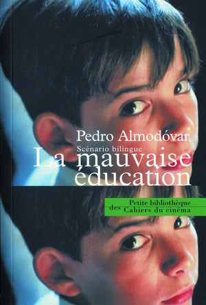 La Mauvaise éducation