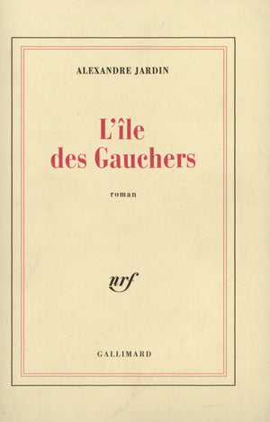 L'île des gauchers