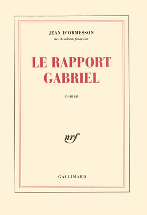 Le rapport Gabriel