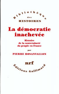 La Démocratie inachevée