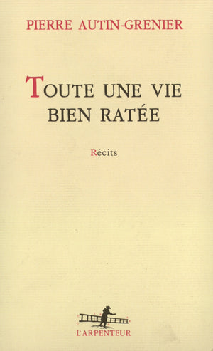 Une histoire, II : Toute une vie bien ratée