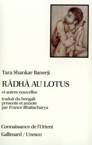 Râdhâ au lotus et autres nouvelles