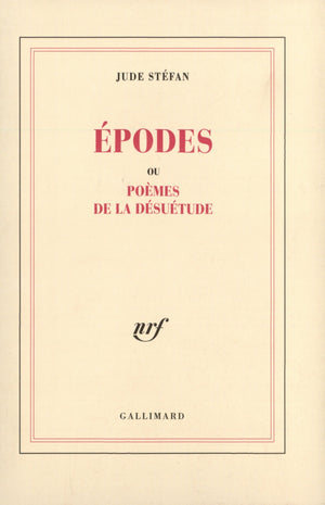 Épodes ou Poèmes de la désuétude