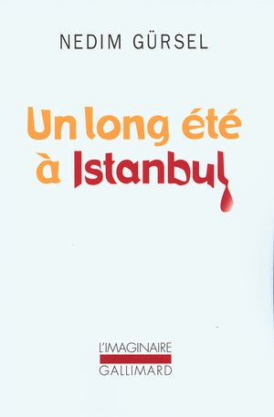 Un long été à Istanbul