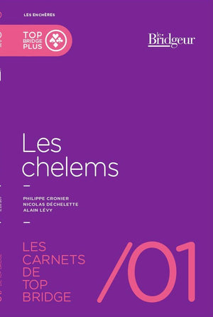 Carnets Top Bridge N°1 : Les Chelems