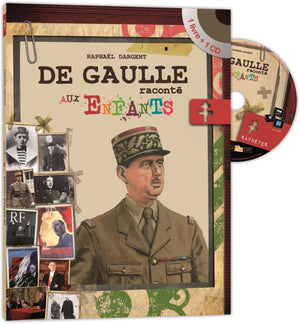 De Gaulle raconté aux enfants