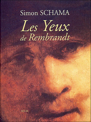 Les yeux de Rembrandt