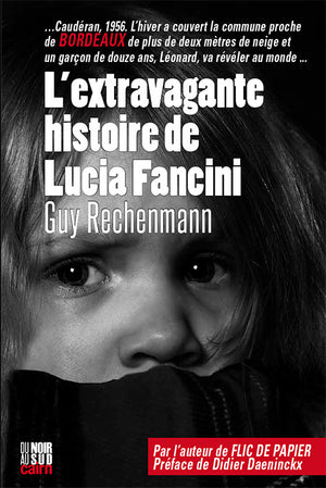 L’extravagante histoire de Lucia Fancini