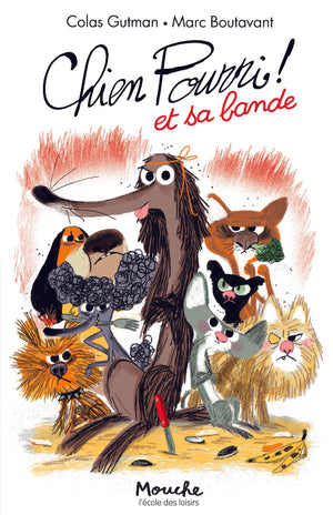 Chien Pourri et sa bande