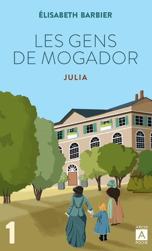 Les gens de Mogador - Julia