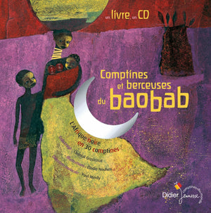 Comptines et berceuses du baobab