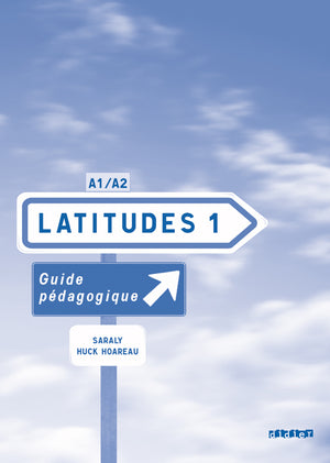 Latitudes 1 niv.1 - Guide pédagogique