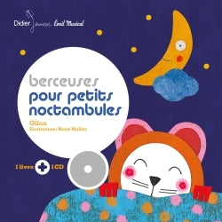 Berceuses pour petits noctambules