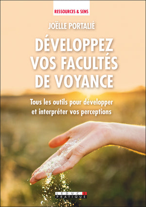 Développez vos facultés de voyance