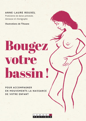 Bougez votre bassin !