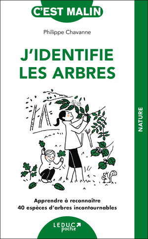 J'identifie les arbres, c'est malin