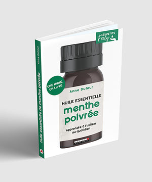 Huile essentielle menthe poivrée: Apprendre à l'utiliser au quotidien