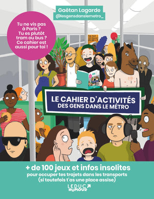 Le cahier d’activités des gens dans le métro