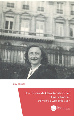 Une histoire de Clara Kamil-Rosner