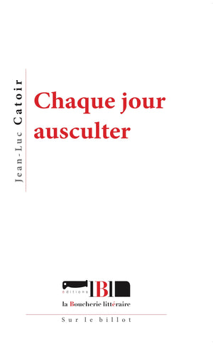 Chaque jour ausculter