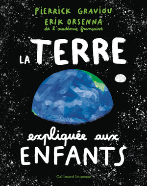 La Terre expliquée aux enfants