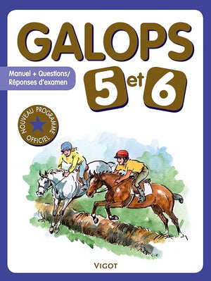 Galops 5 et 6