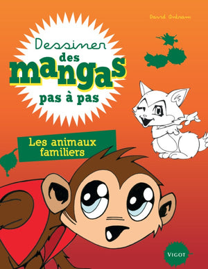 Dessiner des mangas pas à pas : les animaux familiers