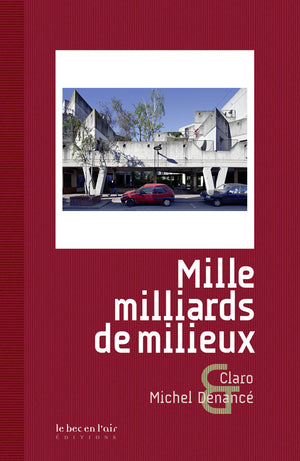 Mille milliards de milieux