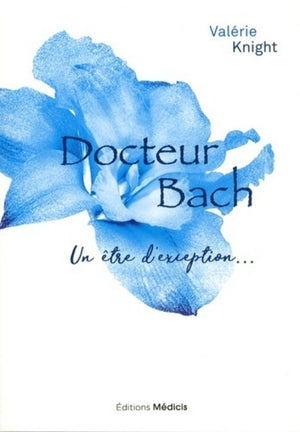 Docteur Bach