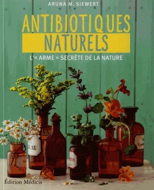 Les antibiotiques naturels