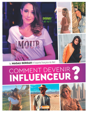 Comment devenir influenceur ?