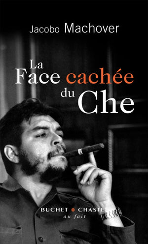 La face cachée du Che