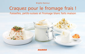 Craquez pour le fromage frais