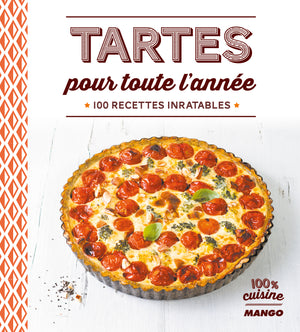 Tartes pour toute l'année