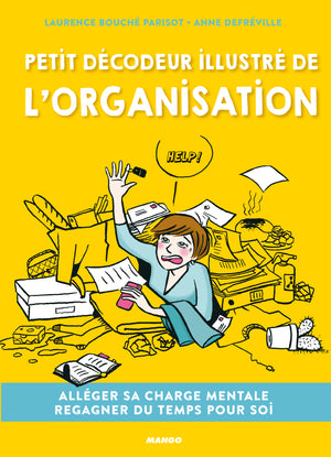 Petit décodeur illustré de l'organisation