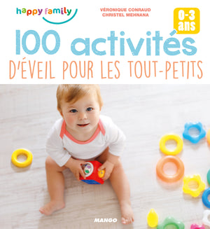 100 activités d'éveil pour les tout-petits