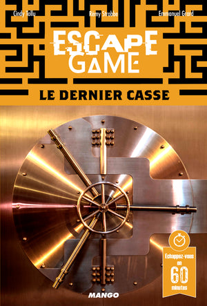 Le dernier casse