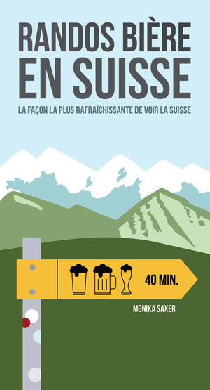 Randos bière en Suisse