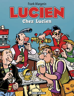 Lucien t4 - chez lucien