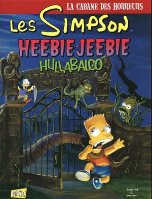 La cabane des horreurs - Tome 3 Heebie Jeebie hullabal