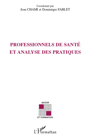 Professionnels de santé et analyse des pratiques